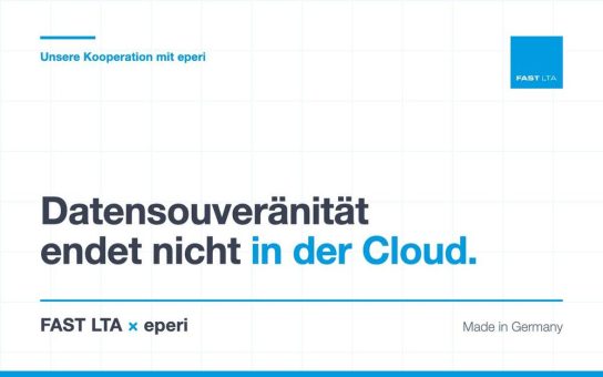 FAST LTA startet Kooperation mit eperi