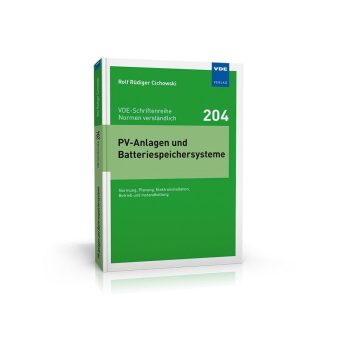 Photovoltaik und Speicher neu denken