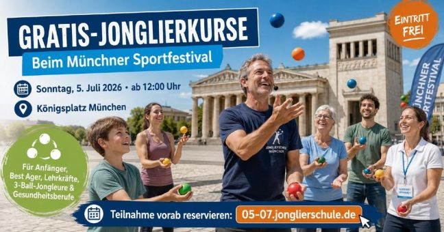 München wirft drei Bälle in die Luft: Gratis-Jonglierkurs beim Münchner Sportfestival am Sonntag, 5. Juli auf dem Königsplatz