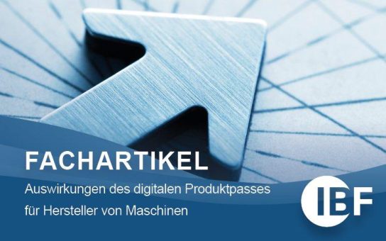 Auswirkungen des digitalen Produktpasses für Hersteller von Maschinen