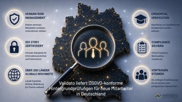 Hintergrundprüfung neuer Mitarbeiter in Deutschland: Validato bietet DSGVO-konforme Lösung für mehr als 200 Länder