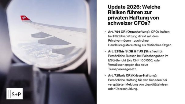 Update 2026: Welche neuen Haftungshebel führen zur unmittelbaren privaten Einstandspflicht von schweizer CFOs?