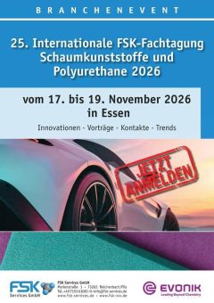 Fachvorträge, Innovationspreisverleihung, Networking: 25. Internationale FSK-Fachtagung Schaumkunststoffe und Polyurethane 17. bis 19. November 2026