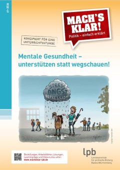 Mentale Gesundheit – unterstützen statt wegschauen!