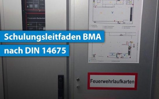 Verantwortliche Person BMA nach DIN 14675 Schulungen 2026