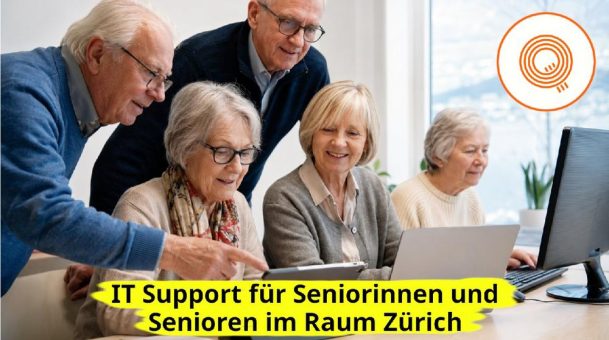 IT Support für Seniorinnen und Senioren im Raum Zürich: sicherer Umgang mit digitalen Geräten im Alltag