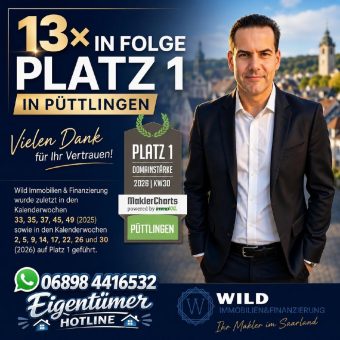 13-mal in Folge Platz 1 bei MaklerCharts in Püttlingen