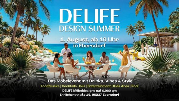 Über 2.500 Gäste feiern den DELIFE Design Summer in Ebersdorf