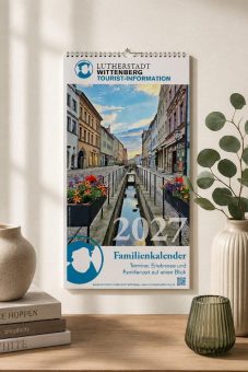 Wittenberg durchs ganze Jahr – erster Familienkalender der Lutherstadt erschienen