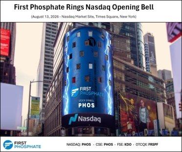 First Phosphate wird anlässlich der Notierung am Nasdaq Global Market die Opening Bell an der Nasdaq läuten