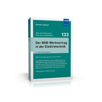 Werkvertragsrecht in der elektrotechnischen Praxis: Verweisparagrafen im Blick