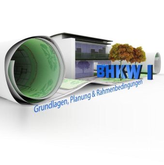 BHKW wieder im Fokus – Planungsseminar vermittelt aktuelles Know-how für die Energiewende