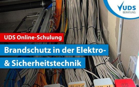 Brandschutz in der Elektro- und Sicherheitstechnik Online-Schulung: Leitungsanlagen sicher planen