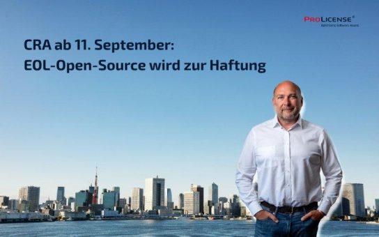CRA ab 11. September: EOL-Open-Source wird zur Haftung