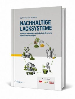 Nachhaltige Lacksysteme fundiert bewerten und gezielt einsetzen