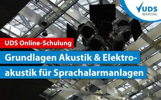 Sprachalarmanlagen Online-Schulung: Sprachverständlichkeit im Alarmfall