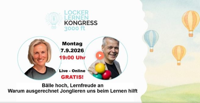 Schluss mit Sitzstill-Lernen: Heute fliegen beim Lernen die Bälle