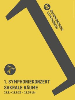 1. Symphoniekonzert der neuen Spielzeit – „Sakrale Räume“