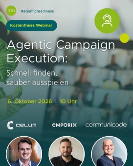 Live-Webinar: communicode, CELUM und Emporix zeigen Agentic Campaign Execution in der Praxis