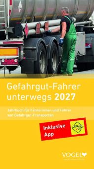 Der neue „Gefahrgut-Fahrer unterwegs 2027“