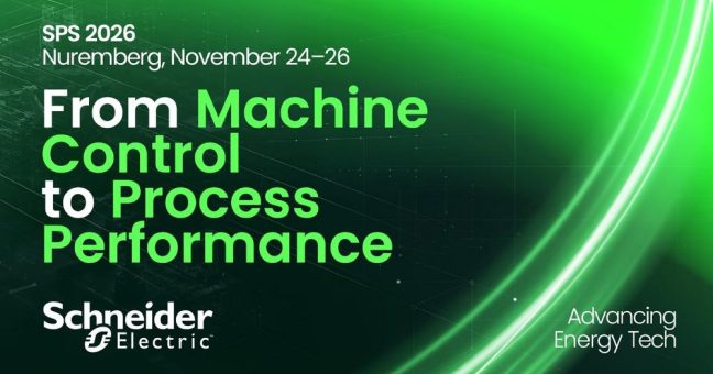 Von der Maschinensteuerung zur Prozessperformance: Schneider Electric zeigt auf der SPS 2026 Energy & Industrial Intelligence in der Praxis