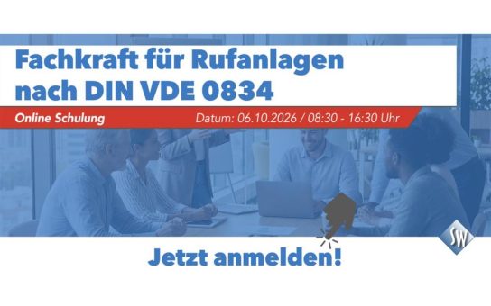 Fachkraft für Rufanlagen nach DIN VDE 0834: Jetzt letzte Plätze für den nächsten Schulungstermin sichern.