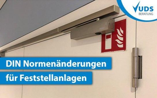 Neue DIN Normen für Feststellanlagen 2026